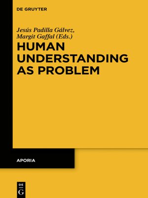 cover image of Human Understanding as Problem